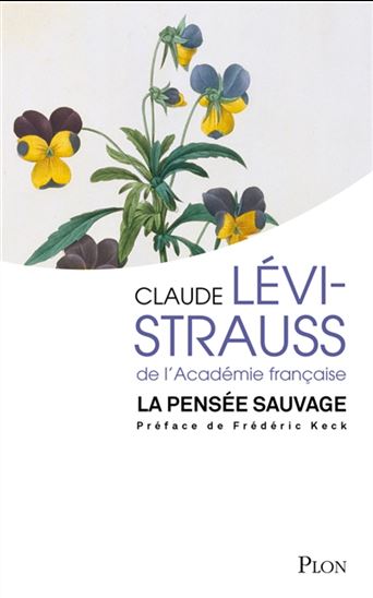 La Pensée sauvage - CLAUDE LÉVI-STRAUSS