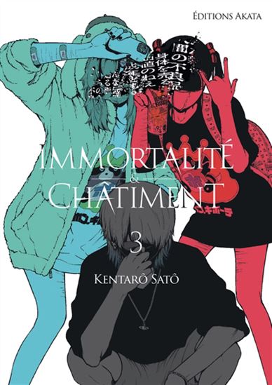 Immortalité et châtiment #03 - KENTARÔ SATÔ
