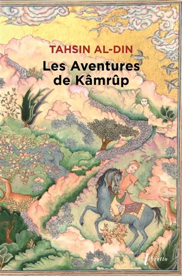Les Aventures de Kâmrup - TASHIN AL-DIN