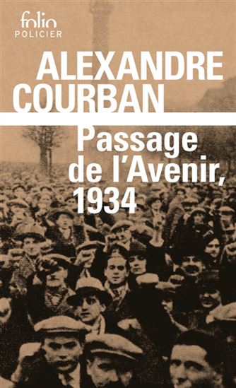 Passage de l&#39;avenir, 1934 - ALEXANDRE COURBAN