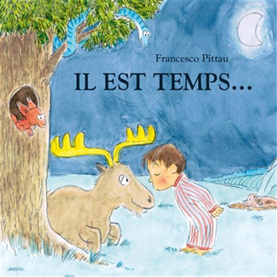 Il est temps... - FRANCESCO PITTAU