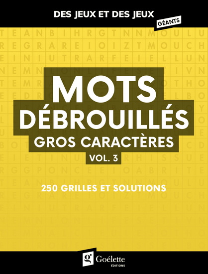Mots débrouillés gros caractères #03 - COLLECTIF