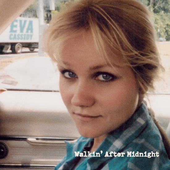 Walkin' After Midnight (Vinyle) - EVA CASSIDY