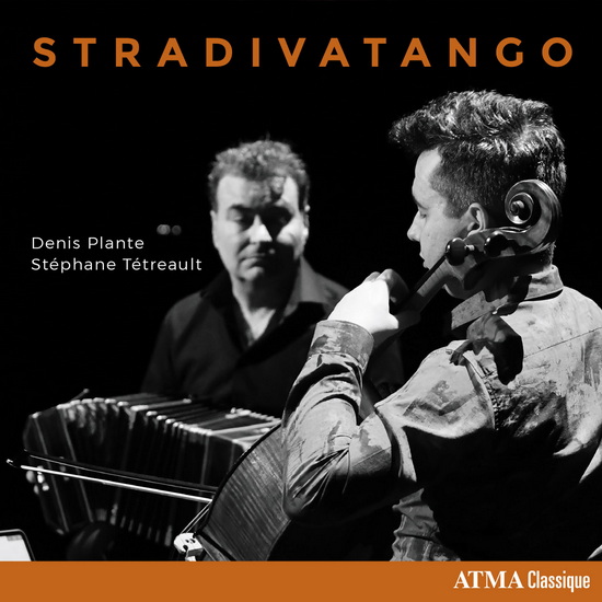 Stradivatango - DENIS PLANTE - ASTOR PIAZZOLLA