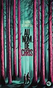 Au nom de Chris - CLAUDINE DESMARTEAU