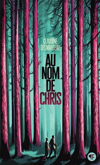 Au nom de Chris - CLAUDINE DESMARTEAU