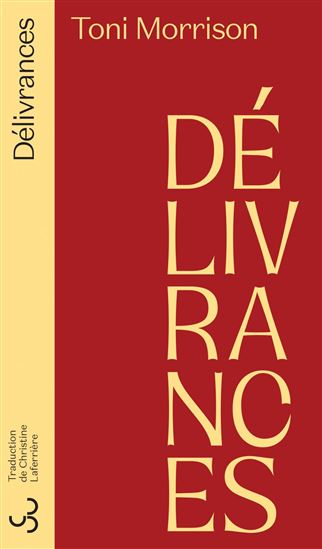 Délivrances N. éd. - TONI MORRISON