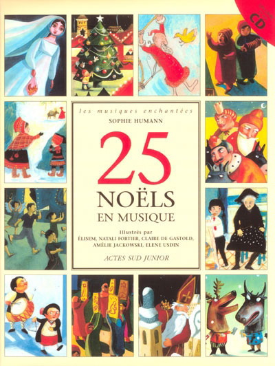 25 Noëls en musique + CD - SOPHIE HUMANN
