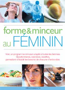 Guide de la forme et de la minceur au f - COLLECTIF