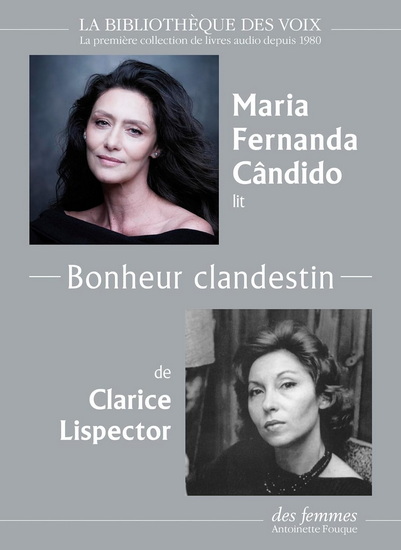 Bonheur clandestin (CD MP3) - CLARICE LISPECTOR