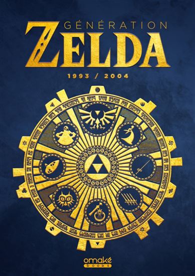 Génération Zelda T.02 1993 - 2004 - AURÉLIEN SIMON