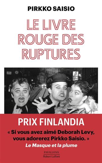 Le Livre rouge des ruptures - PIRKKO SAISIO