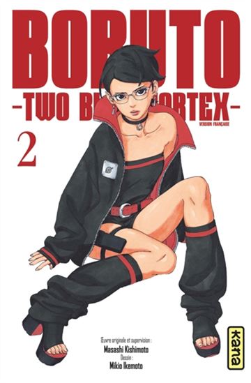 Boruto : two blue vortex #02 - MASASHI KISHIMOTO - MIKIO IKEMOTO