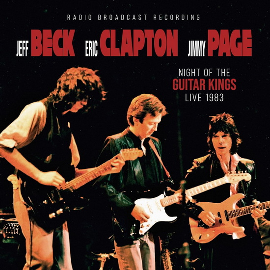 Night Of The Guitar Kings 1983 (Vinyle - Rouge Limitée) - JIMMY ERIC PAGE JEFF CLAPTON BECK