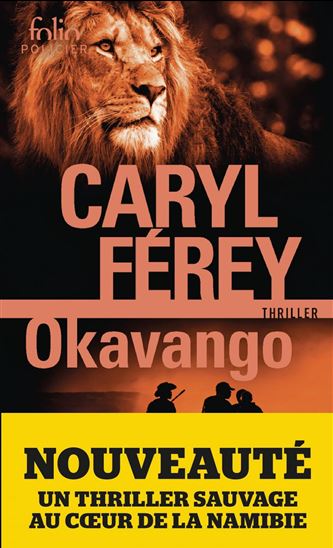 Okavango - CARYL FÉREY