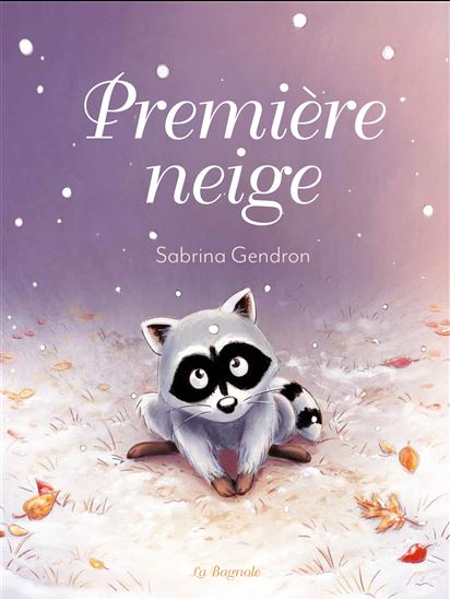 Première neige - SABRINA GENDRON