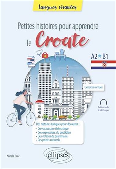 Petites histoires pour apprendre le croate - NATAŠA CILAR