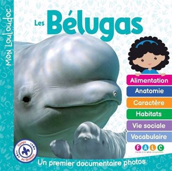 Les Bélugas - MARIE-CLAUDE OUELLET