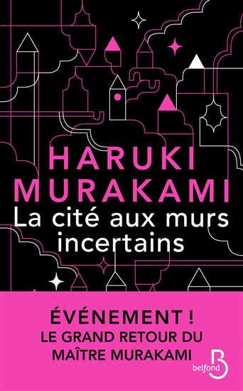 La Cité aux murs incertains - HARUKI MURAKAMI