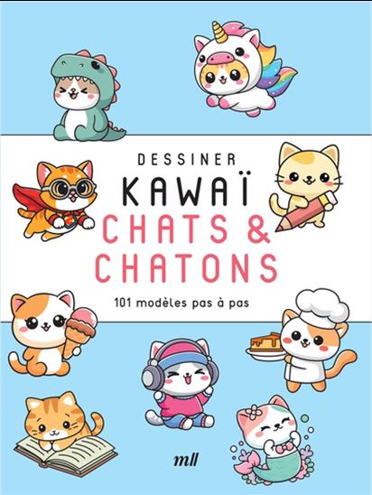 Chats & chatons : 101 modèles pas à pas - COLLECTIF