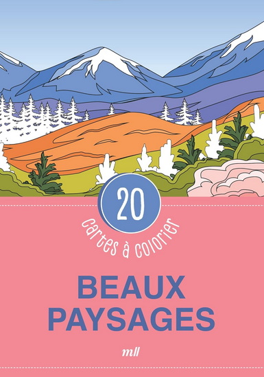 Paysages apaisants : 20 cartes à colorier Cof. - COLLECTIF