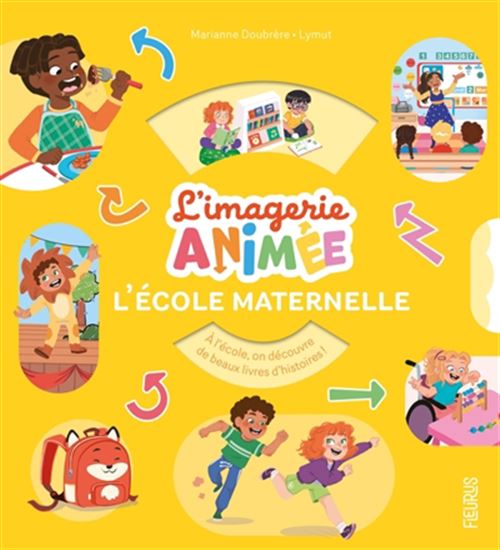 L&#39;École maternelle - MARIANNE DOUBRÈRE - LYMUT