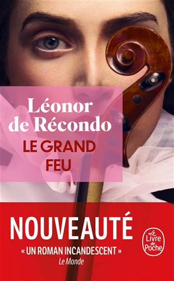 Le Grand feu - LÉONOR DE RÉCONDO