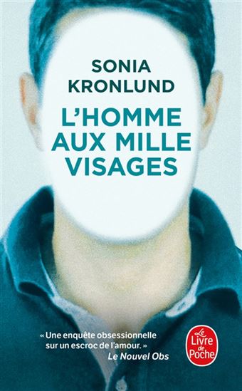 L'Homme aux mille visages - SONIA KRONLUND