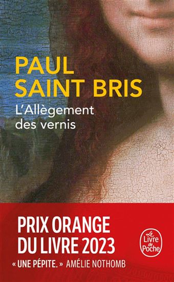 L&#39;Allègement des vernis - PAUL SAINT BRIS
