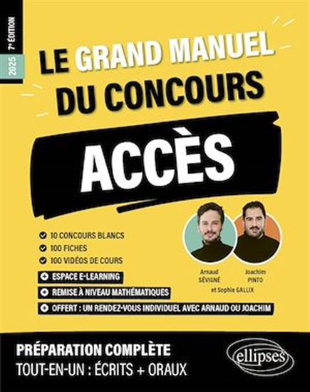 Le Grand Manuel du concours ACCES - JOACHIM PINTO - ARNAUD SÉVIGNÉ