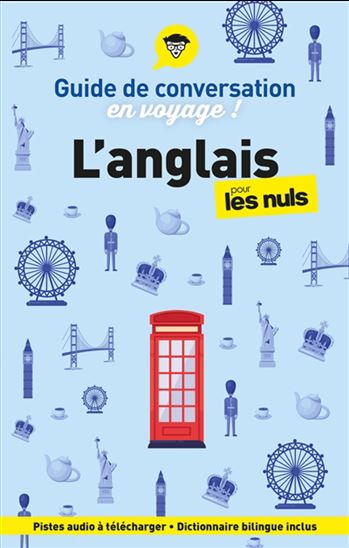 L&#39;Anglais pour les nuls en voyage ! N. éd. - CLAUDE RAIMOND
