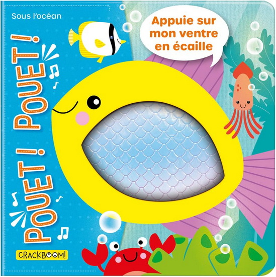 Pouet! Pouet! Sous l&#39;océan - CORINNE DELPORTE