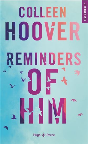 Reminders of him - COLLEEN HOOVER