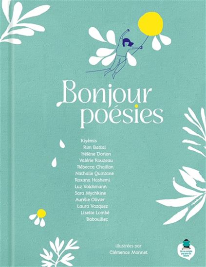 Bonjour poésies - CLÉMENCE MONNET