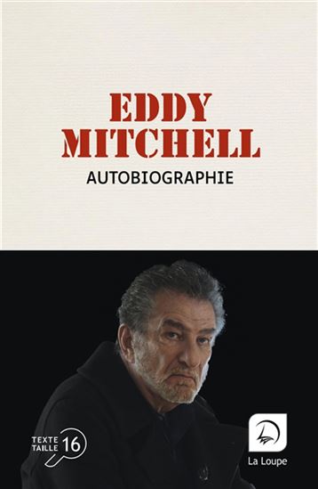 Autobiographie - EDDY MITCHELL