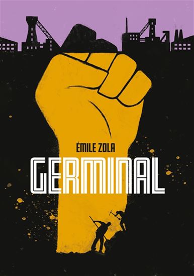 Germinal (texte abrégé) - ÉMILE ZOLA