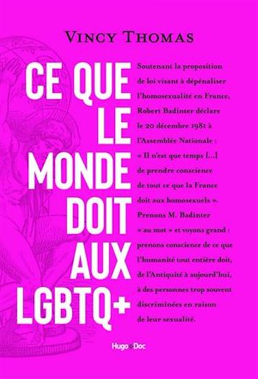 Ce que le monde doit aux LGBTQIA+ - VINCY THOMAS