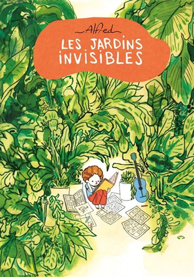 Les Jardins invisibles - ALFRED
