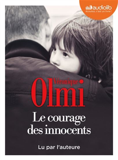 Le Courage des innocents (CD) - VÉRONIQUE OLMI