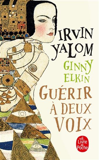 Guérir à deux voix - IRVIN D YALOM - GINNY ELKIN