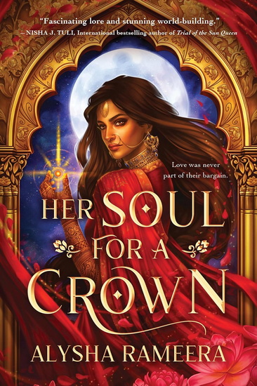 Her Soul for a Crown (Deluxe Edition) - ALYSHA RAMEERA