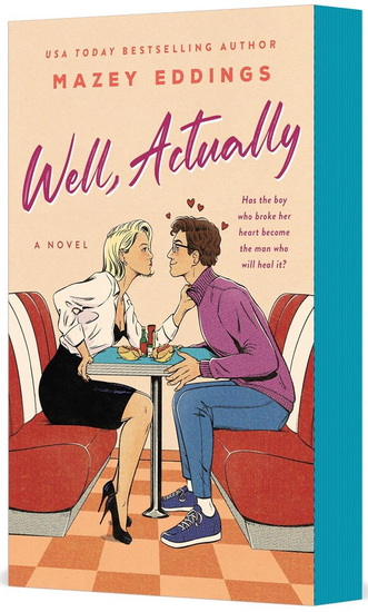 Well, Actually - MAZEY EDDINGS