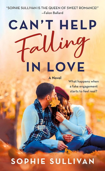 Can&#39;t Help Falling in Love - SOPHIE SULLIVAN