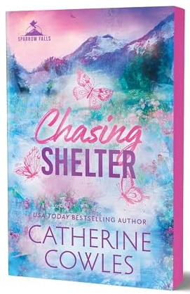 Chasing Shelter #05 (Deluxe Edition) - CATHERINE COWLES