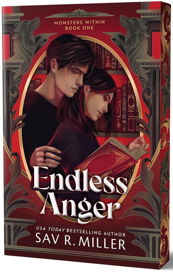 Endless Anger (Deluxe Edition) - SAV R. MILLER