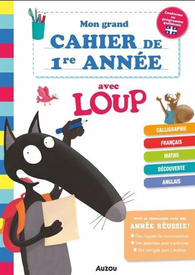 Mon grand cahier de 1re année avec Loup N. éd. - ORIANNE ALLEMAND - ÉLÉONORE THUILLIER
