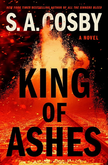 King of Ashes - S A COSBY