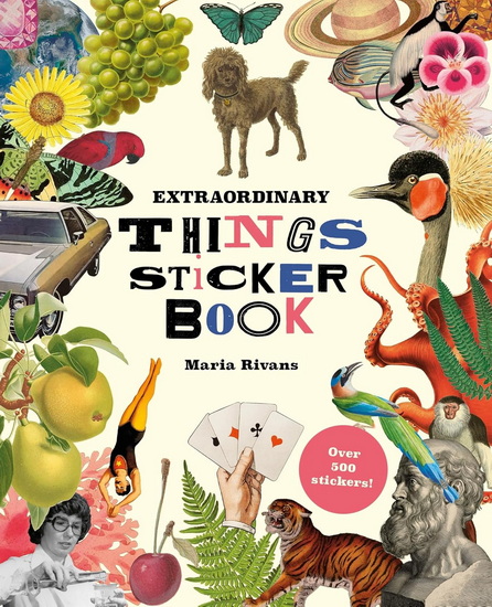 Extraordinary Things Sticker Book - MARIA RIVANS
