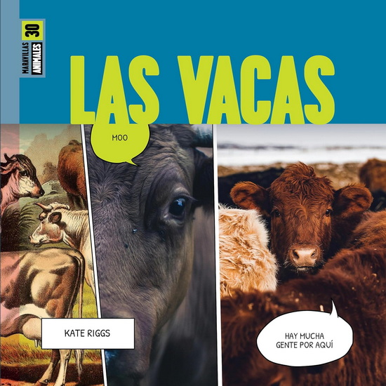 Las vacas - KATE RIGGS