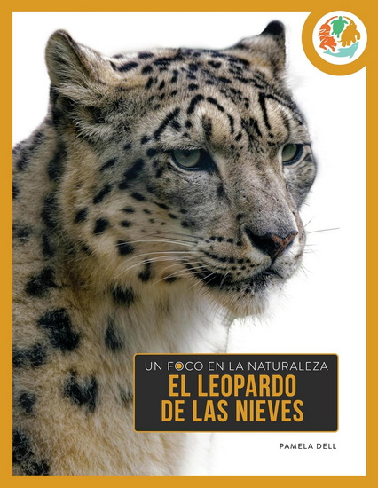 El leopardo de las nieves - PAMELA DELL